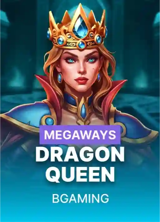 Dragon Queen Megaways - BGaming