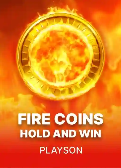 Fire Coins Hold and Win - Playson