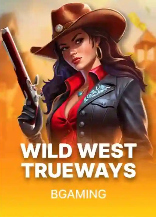 Wild West Trueways - BGaming